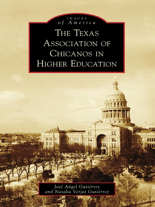 Cover image for The Texas Association of Chicanos in Higher Education